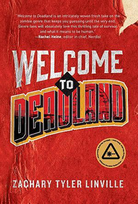 Welcome to deadland zachary tyler linville poster