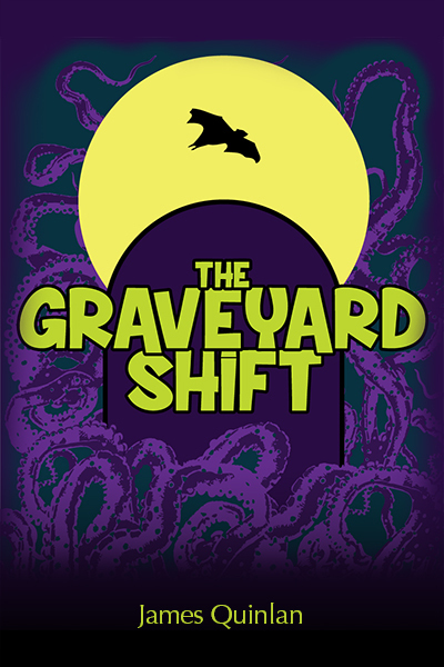 The Graveyard Shift