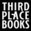 THIRD PLACE BOOKS