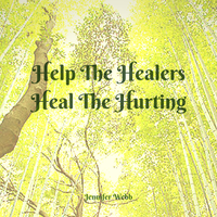 Heal the healers quote